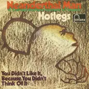 Hotlegs / The Pipkins - Neanderthal Man / Gimme Dat Ding