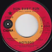 Hotlegs - How Many Times/Run Baby Run