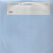 House Of Glass - Disco Down