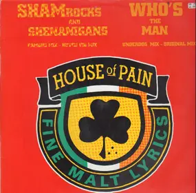 House of Pain - Shamrocks And Shenanigans