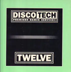 House Sampler - DiscoTech Twelve