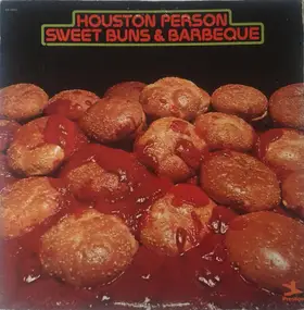 Houston Person - Sweet Buns & Barbeque