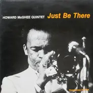 Howard McGhee Quintet - Just Be There