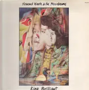 Howard Werth & The Moonbeams - King Brilliant