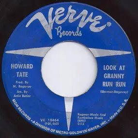Howard Tate - Look At Granny Run Run / Half A Man