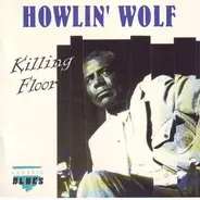 Howlin' Wolf - Killing Floor
