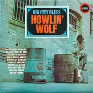 Howlin' Wolf - Big City Blues