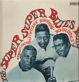 Muddy Waters - The Super Super Blues Band