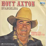 Hoyt Axton - Evangelina