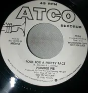Humble Pie - Fool For A Pretty Face