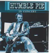 Humble Pie - King Biscuit Flower Hour Presents - Humble Pie In Concert