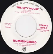 Hummingbird - The City Mouse