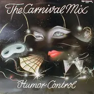 Humor Control - The Carnival Mix