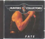 Hunters & Collectors ‎ - Fate