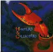Hunters & Collectors - Demon Flower