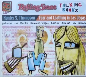 HUNTER S. THOMPSON - Fear And Loathing In Las Vegas