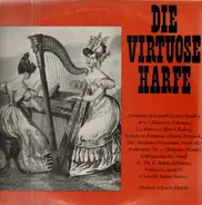 Hubert Jellinek - Die Virtuose Harfe