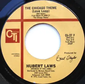 Hubert Laws - The Chicago Theme / I Had A Dream