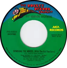 The Hudson Brothers - Spinning The Wheel (With The Girl You Love)