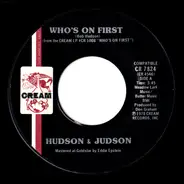 Hudson & Judson - Who's On First