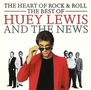 Huey Lewis & The News - Heart Of Rock & Roll/Best Of...
