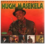 Hugh Masekela - Original Album Classics