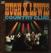 Hugh X. Lewis - The Hugh X. Lewis Country Club