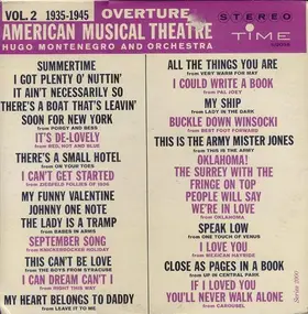 Hugo Montenegro - Overture,  American Musical Theatre, Vol. 2 (1935 - 1945)
