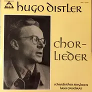 Hugo Distler , Schwäbischer Singkreis , Hans Grischkat - Chorlieder