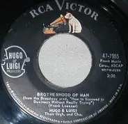 Hugo & Luigi Their Orchestra And Chorus - Brotherhood Of Man / Love From A Heart Of Gold