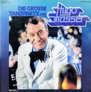 Hugo Strasser Und Sein Tanzorchester - Die Grosse Tanzparty Mit Hugo Strasser