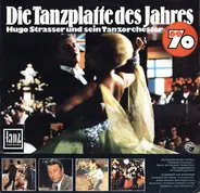 Hugo Strasser Und Sein Tanzorchester - Die Tanzplatte Des Jahres 69/70