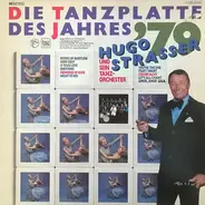 Hugo Strasser Und Sein Tanzorchester - Die Tanzplatte des Jahres '79
