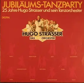 Hugo Strasser - Jubiläums-Tanzparty