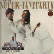 Hugo Strasser und sein Tanzorchester - Super-Tanzparty