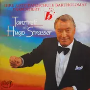 Hugo Strasser Und Sein Tanzorchester - Tanztreff Mit Hugo Strasser