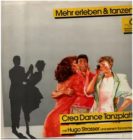 Hugo Strasser - Crea Dance Tanzplatte - Mehr Erleben & Tanzen