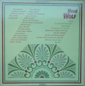 Hugo Wolf - Lieder In Dokumentarischen Aufnahmen - A Chronicle In Sound