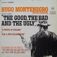 Hugo Montenegro - 'The Good, The Bad And The Ugly', 'A Fistful Of Dollars', 'For A Few Dollars More'