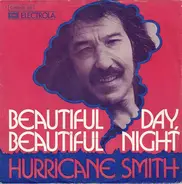 Hurricane Smith - Beautiful Day, Beautiful Night