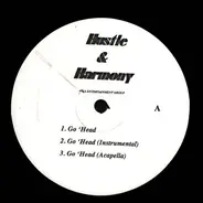 Hustle & Harmony - Go Head / Up In The Club / Going Down / Go Go Girl