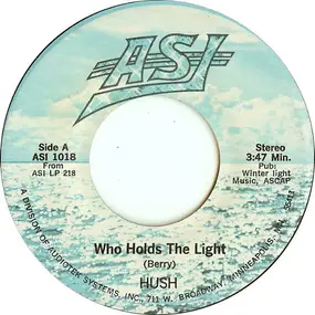 The Hush - Who Holds The Light