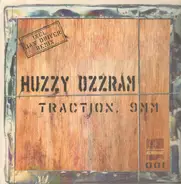 Huzzy Ozzram - Traction. 9MM