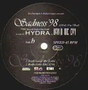 Hydra - Sadness '98 (Still I'm Sad)