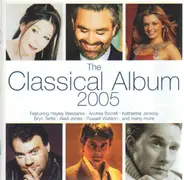 Hyley Westenra / Russell Watson / Katherine Jenkins a.o. - The Classical Album 2005