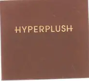 Hyperplush - Same