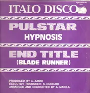 Hypnosis, Hipnosis - Pulstar / End Title (Blade Runner)