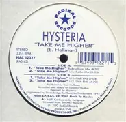 Hysteria - Take Me Higher