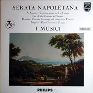 I Musici , soloists Enzo Altobelli , Severino Gazzelloni - Serata Napoletana