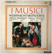 I Musici - Weihnachtskonzerte